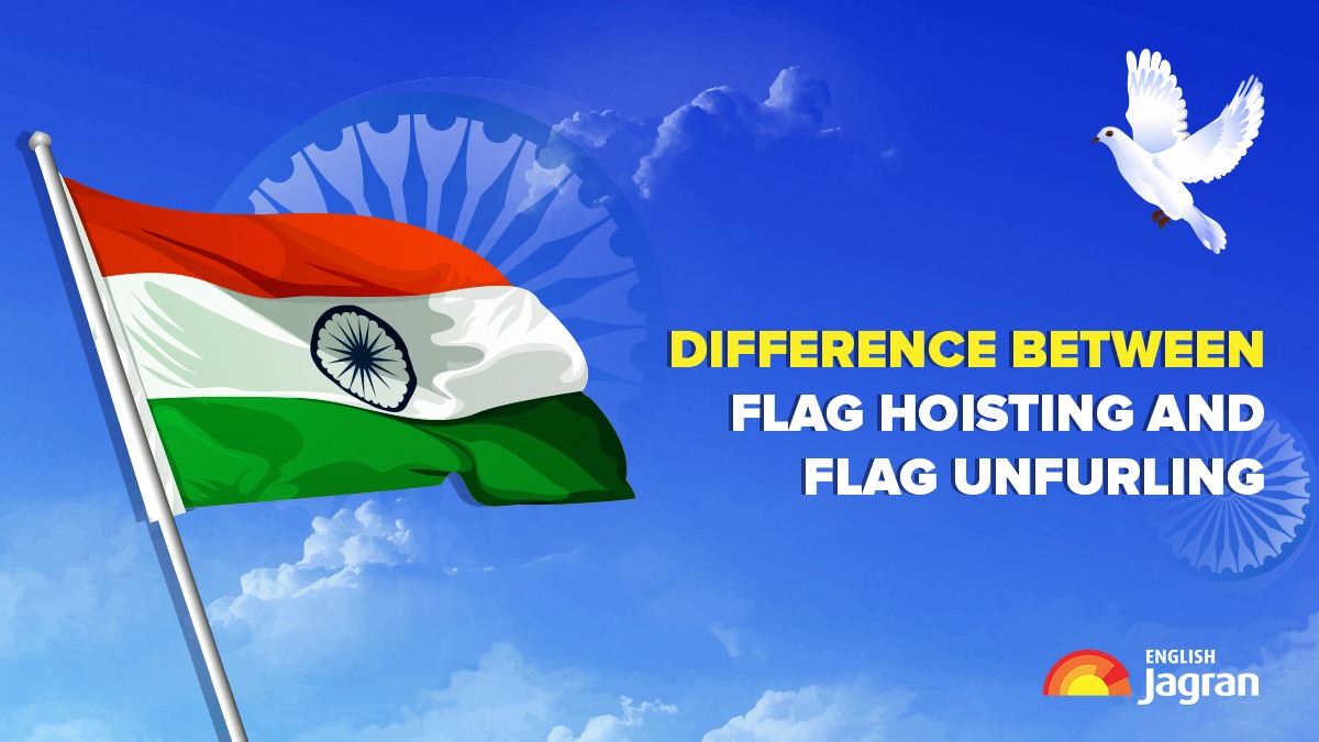Independence Day 2023 How Flag Hoisting Is Different From Flag Unfurling